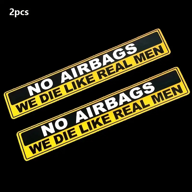 Streetwear Brand Stickers - 2pcs Caution NO AIRBAGS We Die
