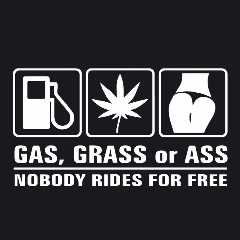 Gas Grass or Ass Nobody Rides  - огляд і ціна Streetwear Brand Stickers